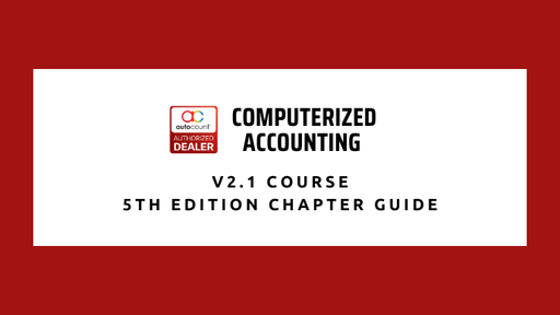 AutoCount Computerized Accounting Course 5 th EditionV2Chapter Guide