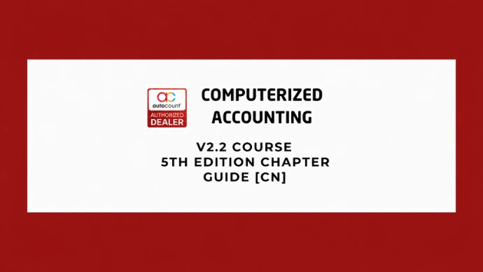 AutoCount Computerize Accounting by Mr. Low (Ver2.2) [CN]