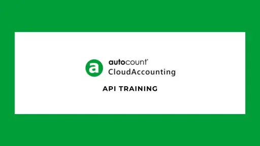 AutoCount Cloud Accounting (API Training)