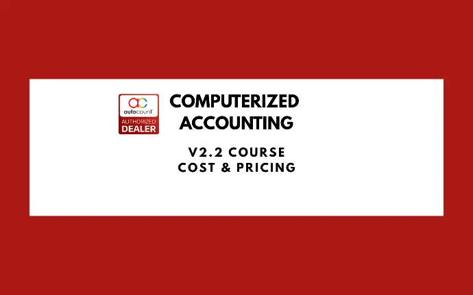 AutoCount Cost & Pricing (Ver2.2) by Daniel (CN)