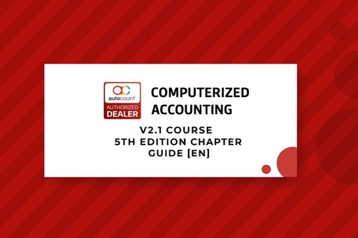 AutoCount Computerize Accounting by Mr. Low (Ver2.2) [EN]
