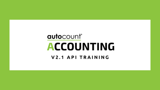 AutoCount Accounting (Ver2.1) API Training